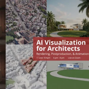AI for Design & Visualization 2-Day Crash Course | 11th & 18th April 2026